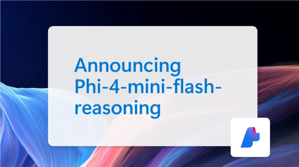 微软开源Phi-4-mini-flash-reasoning 基于SambaY架构提升推理效率与长文本性能