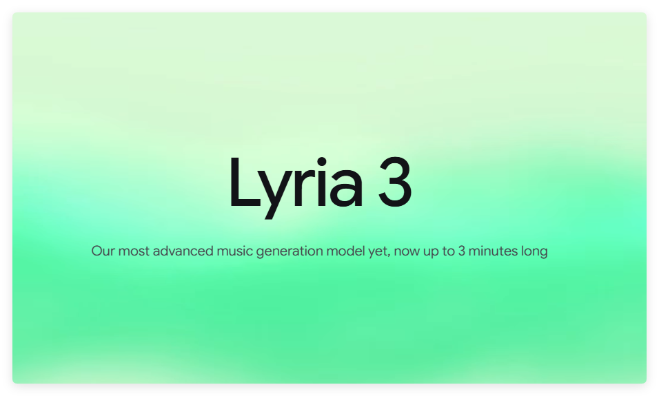 Google DeepMind Lyria3 Pro发布：3分钟结构音乐 覆盖消费与企业端
