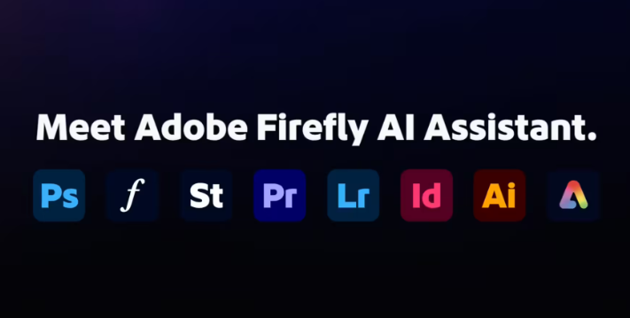 Adobe Firefly AI助手公测 跨应用创作与Creative Skills提升创意效率