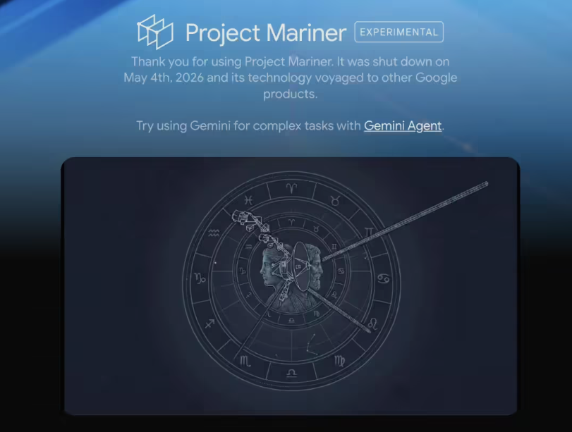 谷歌停运Project Mariner 核心技术整合至Gemini Agent等核心产品矩阵