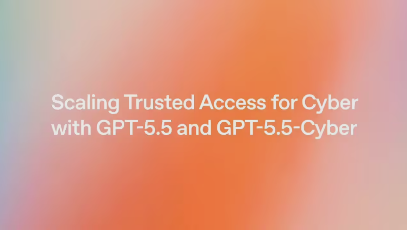 OpenAI向欧盟开放GPT-5.5-Cyber，Anthropic Mythos欧盟准入进展滞后